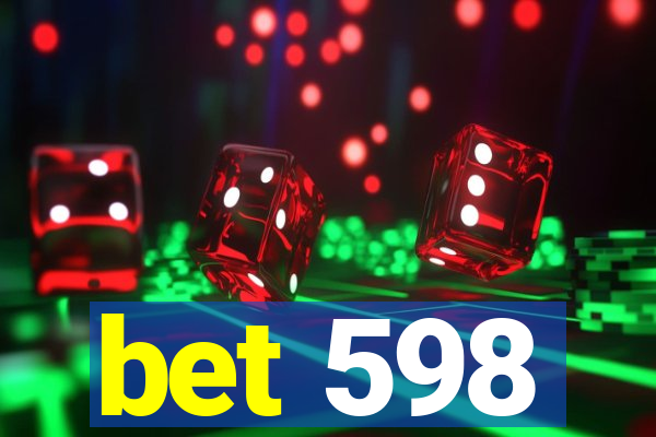 bet 598